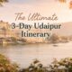 the ultimate 3-day udaipur itinerary